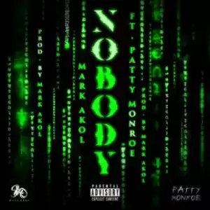 Mark Akol - Nobody Ft. Patty Monroe